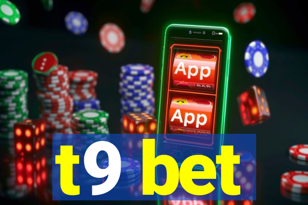 t9 bet